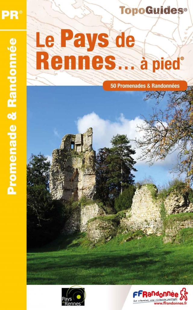 Topo Guide : Le Pays De Rennes à Pied