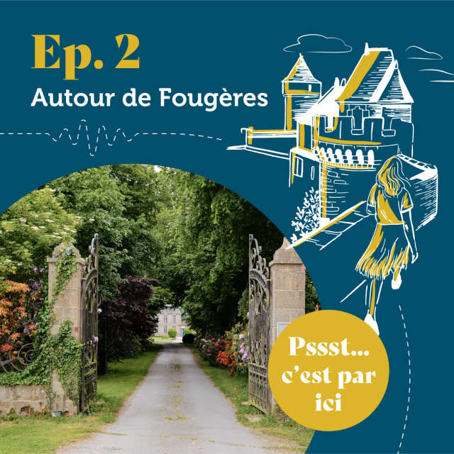 Podcast #2 Autour de Fougères